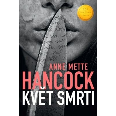 Květ smrti - Anne Mette Hancock – Sleviste.cz
