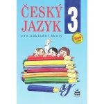 Český jazyk 3 pro základní školy – Hledejceny.cz