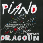 Roman Dragoun - Piano CD – Hledejceny.cz