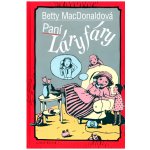 Paní Láryfáry Kniha - MacDonaldová Betty – Hledejceny.cz