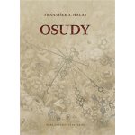 Osudy - František X. Halas – Sleviste.cz