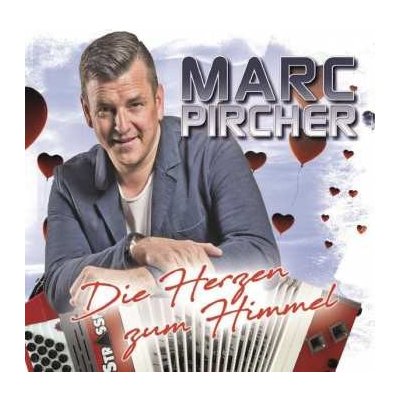 Marc Pircher - Die Herzen Zum Himmel CD – Zboží Mobilmania