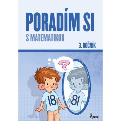 Poradím si s matematikou 3. ročník, 5. vydání - Petr Šulc – Zboží Mobilmania