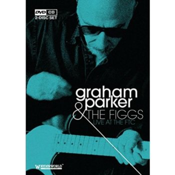 Graham Parker And The Figgs: Live At The Ftc DVD