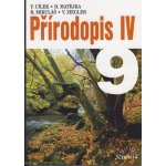 Přírodopis IV pro 9. ročník ZŠ - Václav Cílek