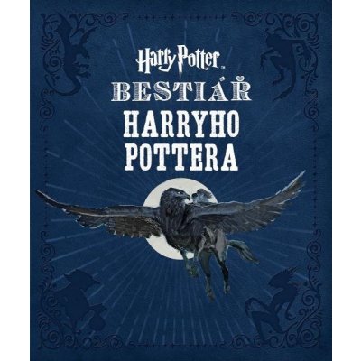 Bestiář Harryho Pottera – Zbozi.Blesk.cz