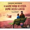 Audiokniha A každé ráno je cesta domů delší a delší - Fredrik Backman