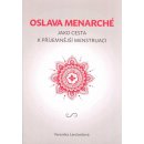 Veronika Lančaričová: Oslava menarché jako cesta k příjenější menstruaci