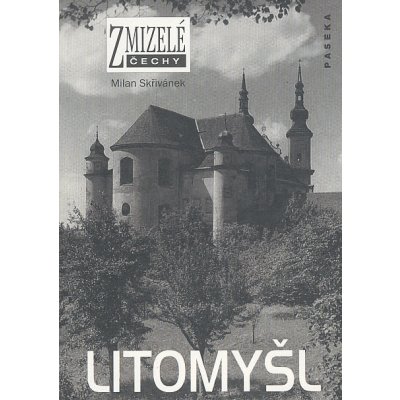 Litomyšl - Skřivánek Milan
