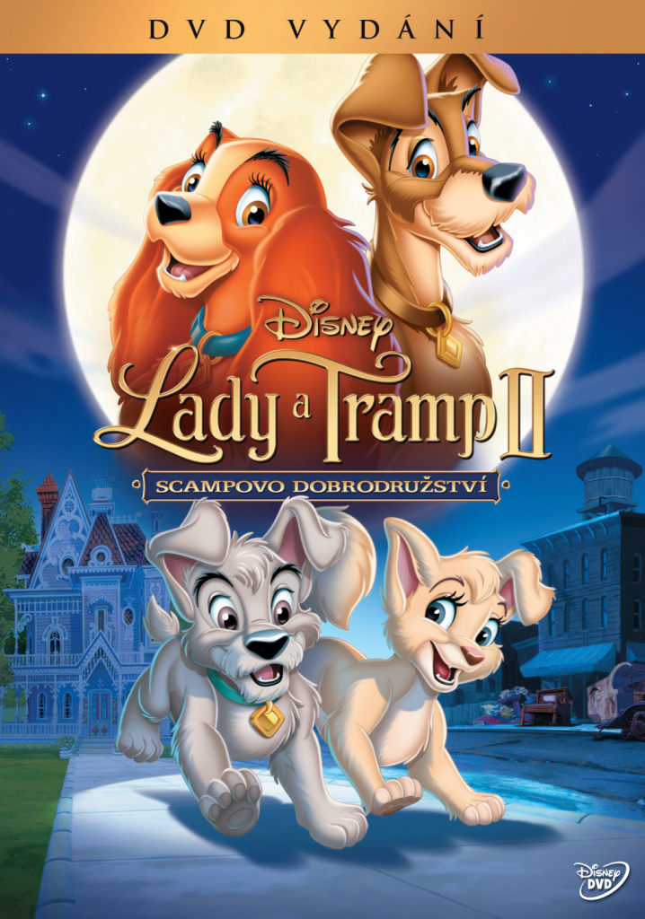 LADY A TRAMP 2: SCAMPOVA DOBRODRUŽSTVÍ DVD