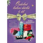 Ozdobné balení dárků - Radka Křivánková – Hledejceny.cz
