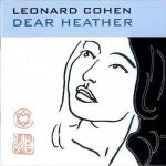 Leonard Cohen - Dear Heather CD – Hledejceny.cz