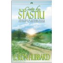 Kniha Cesta ku šťastiu L. Ron Hubbard