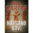 Napsáno krví - Chris Carter