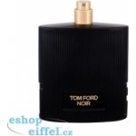 Tom Ford Noir parfémovaná voda dámská 100 ml tester – Zbozi.Blesk.cz