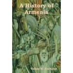A History of Armenia Kurkjian Vahan M.Paperback – Hledejceny.cz