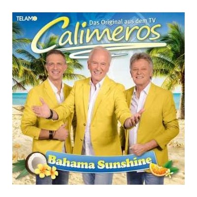 Calimeros - Bahama Sunshine CD