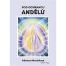 Kniha Michálková, Adriana - Pod ochranou andělů
