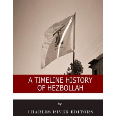 A Timeline History of Hezbollah – Hledejceny.cz