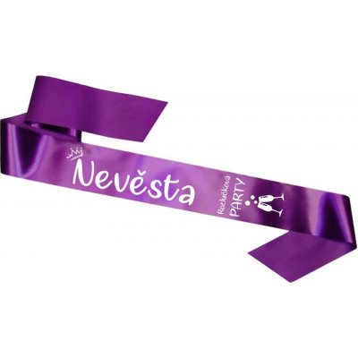 Svatební šerpa ROZLUČKOVÁ PARTY Nevěsta Fialová – Zboží Dáma