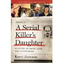 Serial Killers Daughter