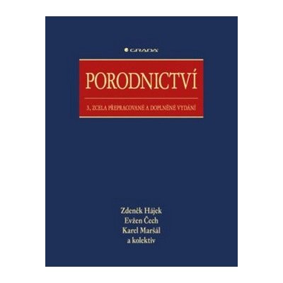 Porodnictví - Zdeněk Hájek, Karel Maršál, Evžen Čech – Zbozi.Blesk.cz