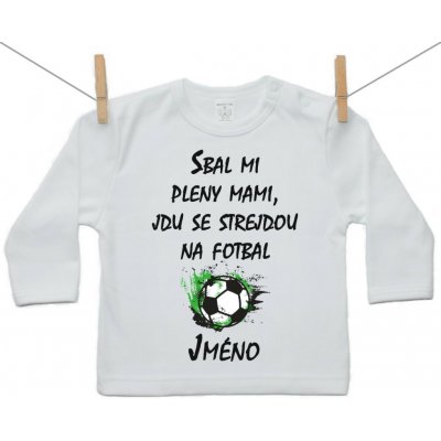 Boodyy Tričko s dlouhým rukávem Sbal mi pleny mami, jdu se strejdou na fotbal – Hledejceny.cz