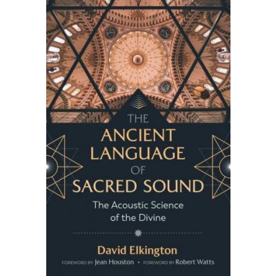 Ancient Language of Sacred Sound – Hledejceny.cz