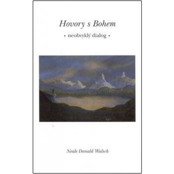 Hovory s Bohem - Neale Donald Walsch