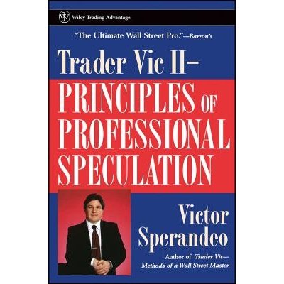 Trader Vic II: Principles of Professional Speculation Sperandeo VictorPaperback – Zboží Mobilmania