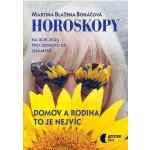 Horoskopy na rok 2025 - Domov a rodina to je nejvíc - Martina Blažena Boháčová – Zboží Dáma