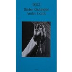 Sister Outsider - Lorde Audre – Hledejceny.cz