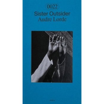 Sister Outsider - Lorde Audre