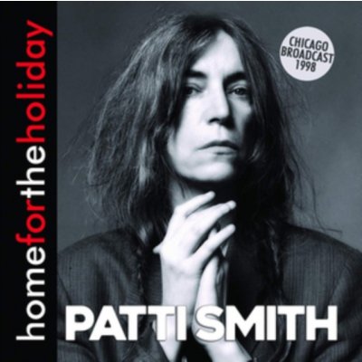 Home for the Holiday - Patti Smith CD – Zbozi.Blesk.cz