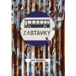 Zastávky - Jan Vrabec – Hledejceny.cz