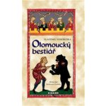 Olomoucký bestiář - Vondruška Vlastimil – Hledejceny.cz