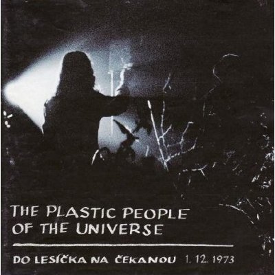 Plastic People Of The Universe - Do lesíčka na čekanou CD – Zboží Mobilmania