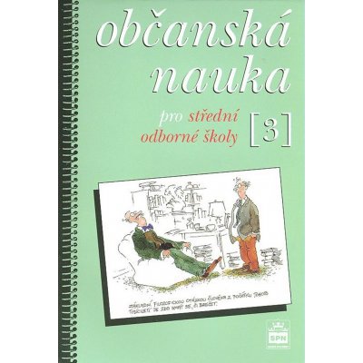 Dud ák Vladislav - Občanská nauka 3 pro střední odborné školy