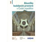 Akustika hudebních prostorů 3. v České republice/ Acoust – Hledejceny.cz