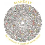 Mandaly pro meditaci a vnitřní rovnováhu – Zboží Dáma