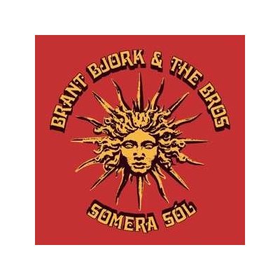 Brant Bjork And The Bros - Somera Sól LP – Zbozi.Blesk.cz