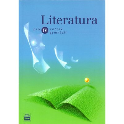 Soukal a kolektiv Jo Literatutra pro 4. ročník gymnázií