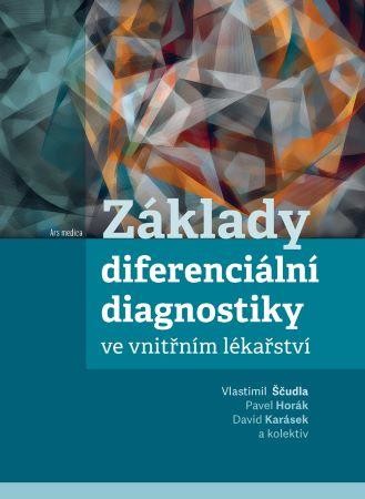 Ščudla Vlastimil, Horák Pavel - Základy diferenciální diagnostiky ve vnitřním lékařství