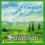 Strážničan - Zpívání u cimbálu II CD – Hledejceny.cz