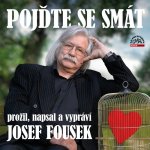 Pojďte se smát - Josef Fousek – Hledejceny.cz