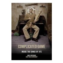 Complicated Game: Inside the Songs of Xtc Partridge AndyPaperback