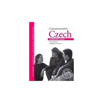Communicative Czech Elementary Czech - učebnice - Rešková Ivana, Pintarová Magdalena