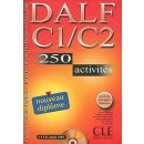 DALF C1/C2 250 activités - Nouvelle edition - Lescure R.,Chenard S.,Mubanga Beya A.