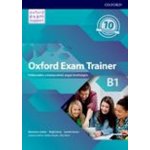 Oxford Exam Trainer B1 Student's Book Czech Edition – Zboží Mobilmania