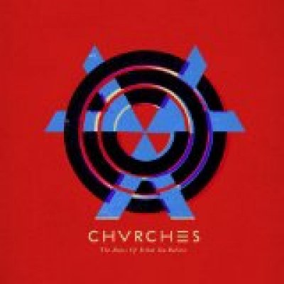 Chvrches - Bones Of What You Believe LP